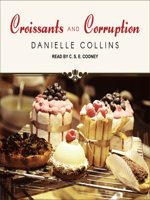 cover image of Croissants and Corruption